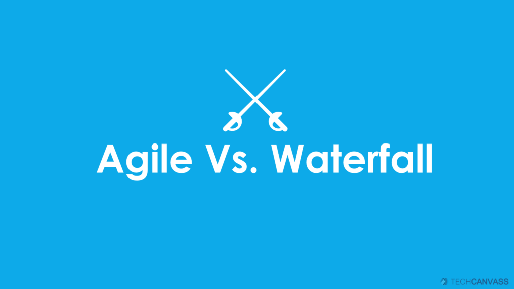 Traditional Vs Agile Project Management