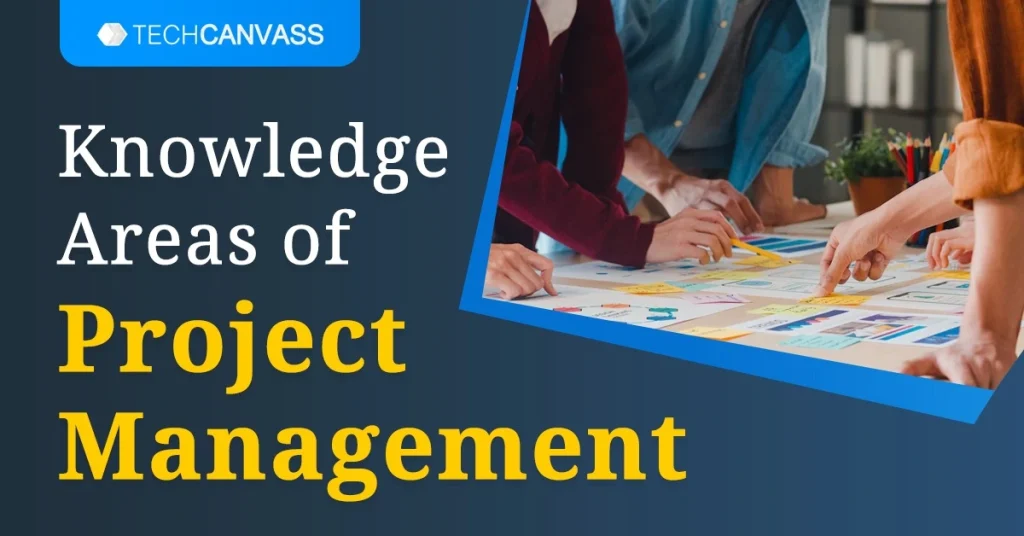 Knowledge areas of project management